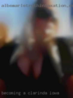 Becoming in Clarinda, Iowa a woman on the prowl.