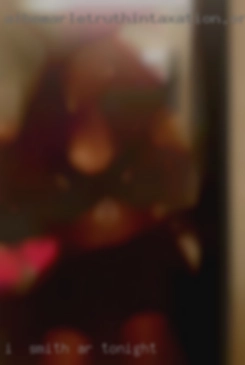 I  am an intelligent attractive Smith, AR tonight BBW..