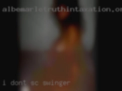I don't like SC swinger rude racial people.
