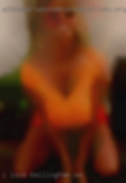 I love sex and giving in Bellingham, WA pleasure.