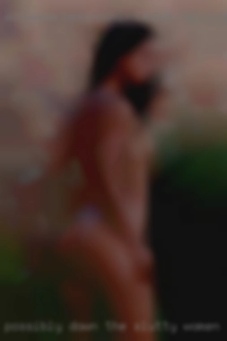 Possibly slutty women in Tucson that down the road a threesome.